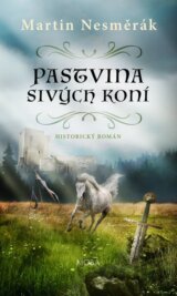 Pastvina sivých koní
