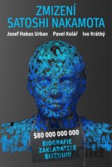 Záhadné zmizení Satoshi Nakamota