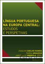 Língua Portuguesa na Europa Central: estudos e perspetivas