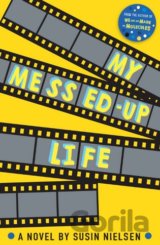 My Messed-Up Life