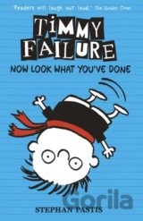 Timmy Failure: Now Look What Youve Done