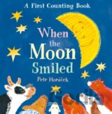 When the Moon Smiled