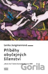 Příběhy obyčejných šílenství