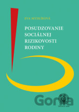 Posudzovanie sociálnej rizikovosoti rodiny