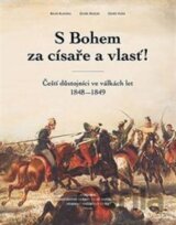 S Bohem za císaře a vlasť!