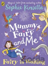 Mummy Fairy and Me