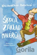 Škola, základ malérů