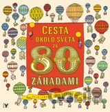 Cesta okolo sveta za 80 záhadami