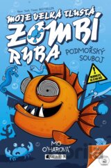 Moje velká tlustá zombí ryba: Podmořský souboj