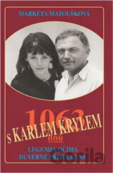 1063 dnů s Karlem Krylem : legenda očima důvěrné přítelkyně