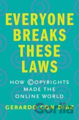 Everyone Breaks These Laws