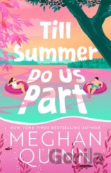 Till Summer Do Us Part