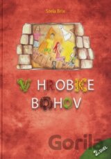 V hrobke bohov