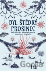 Byl štědrý prosinec