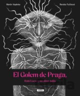 El Golem de Praga, Rabí Loew y mi alma judía