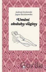 Umění obsluhy vagíny