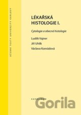 Lékařská histologie I.