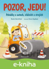 Pozor, jedu!