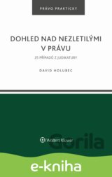 Dohled nad nezletilými v právu. 25 příkladů z judikatury