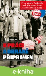K práci a obraně připraven