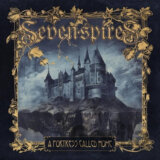 SEVEN SPIRES  A FORTRESS CALLED HOME (CD)