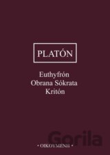 Euthyfrón, Obrana Sókrata, Kritón