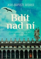 Bdít nad ní