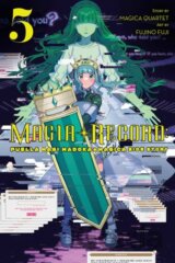 Magia Record: Puella Magi Madoka Magica Side Story, Vol. 5