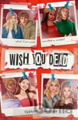 Wish You Dead