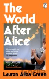 The World After Alice