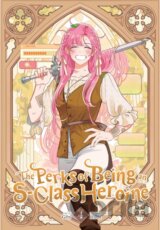 The Perks of Being an S-Class Heroine, Vol. 4