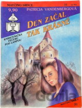 Den začal tak krásně