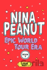 Nina Peanut: Epic World Tour Era 3