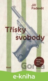 Třísky svobody