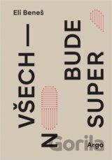 Všechno bude super