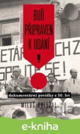 Buď připraven k udání