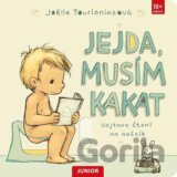 Jejda, musím kakat