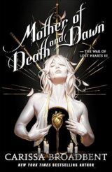 Mother of Death and Dawn