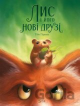 Lys i ioho novi druzi