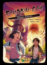 Kaidzhiu-san. Monstr atakuie!