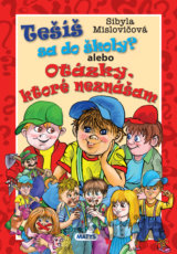 Tešíš sa do školy?