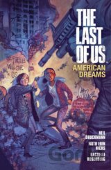 Last Of Us: American Dreams