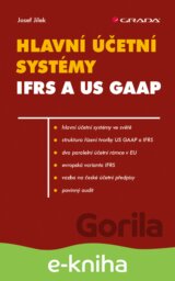 Hlavní účetní systémy: IFRS a US GAAP