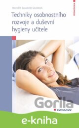 Techniky osobnostního rozvoje a duševní hygieny učitele