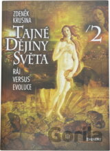 Tajné dějiny světa II.