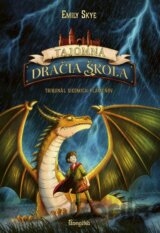 Tajomná dračia škola 5: Tribunál siedmich plameňov