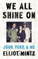 We All Shine On