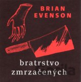 Bratrstvo zrmzačených