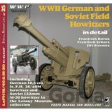 WWII German and Soviet Field Howitzers in detail