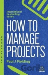 How to Manage Projects